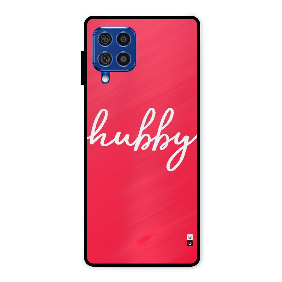 Hubby Metal Back Case for Galaxy F62