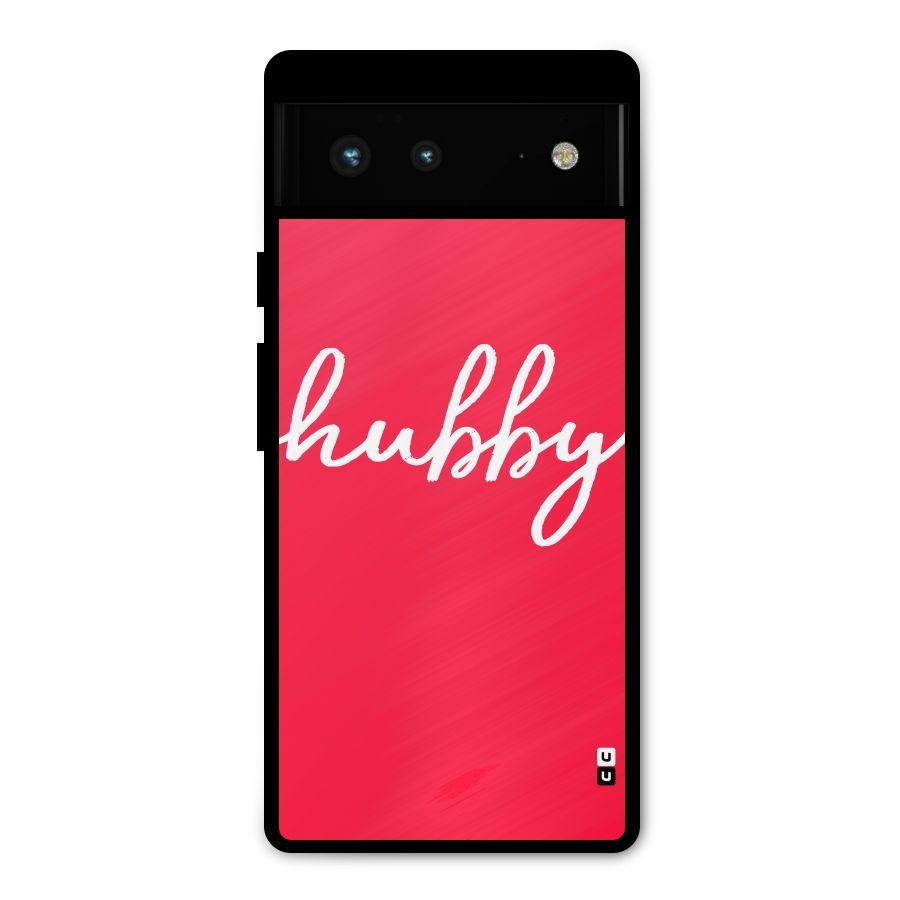 Hubby Metal Back Case for Google Pixel 6