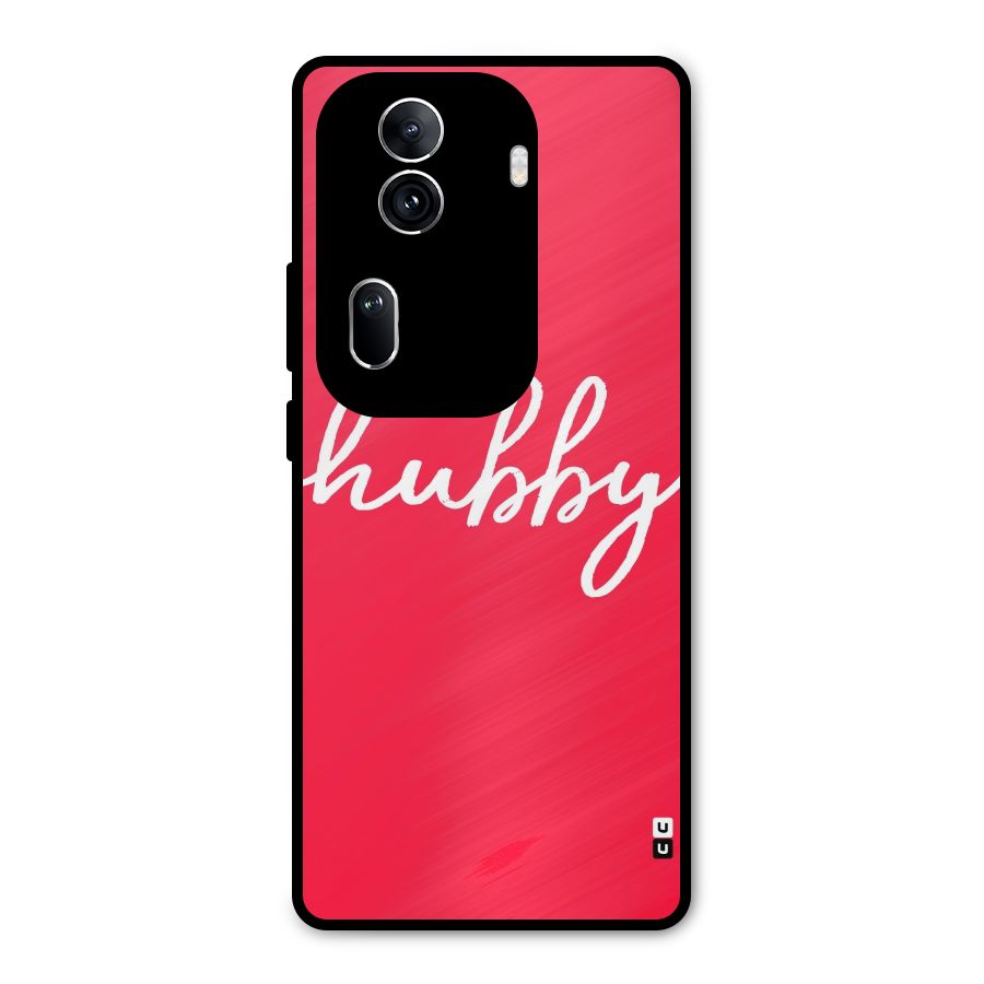 Hubby Metal Back Case for Oppo Reno11 Pro 5G