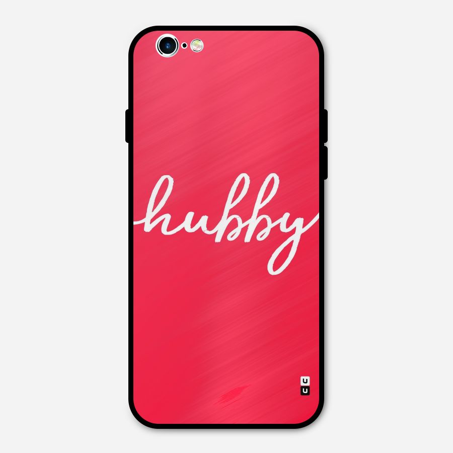 Hubby Metal Back Case for iPhone 6 6s