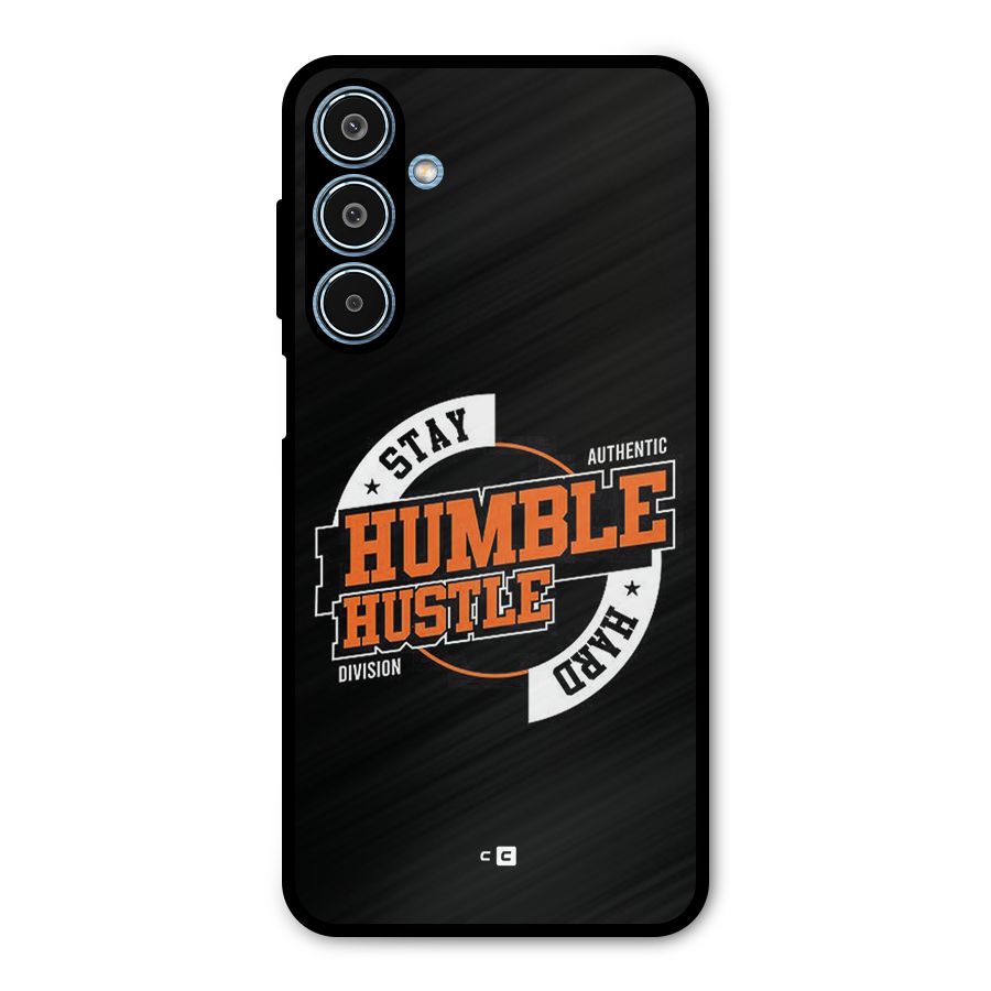 Humble Hustle Metal Back Case for Galaxy M35