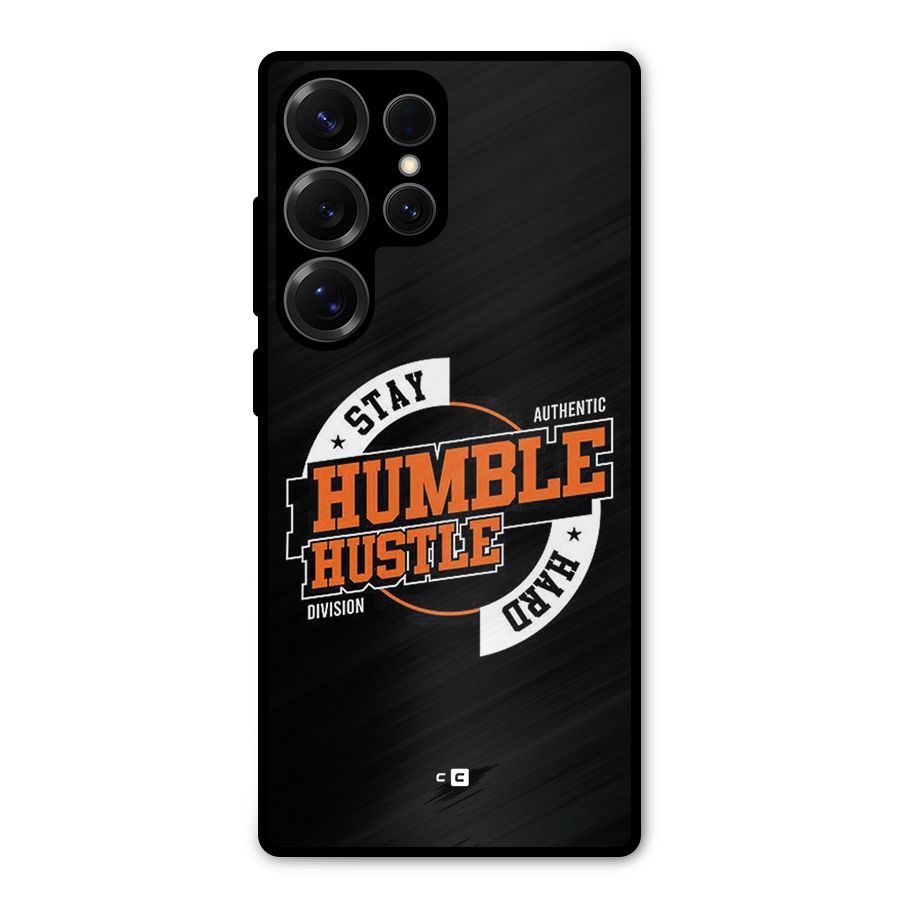 Humble Hustle Metal Back Case for Galaxy S25 Ultra