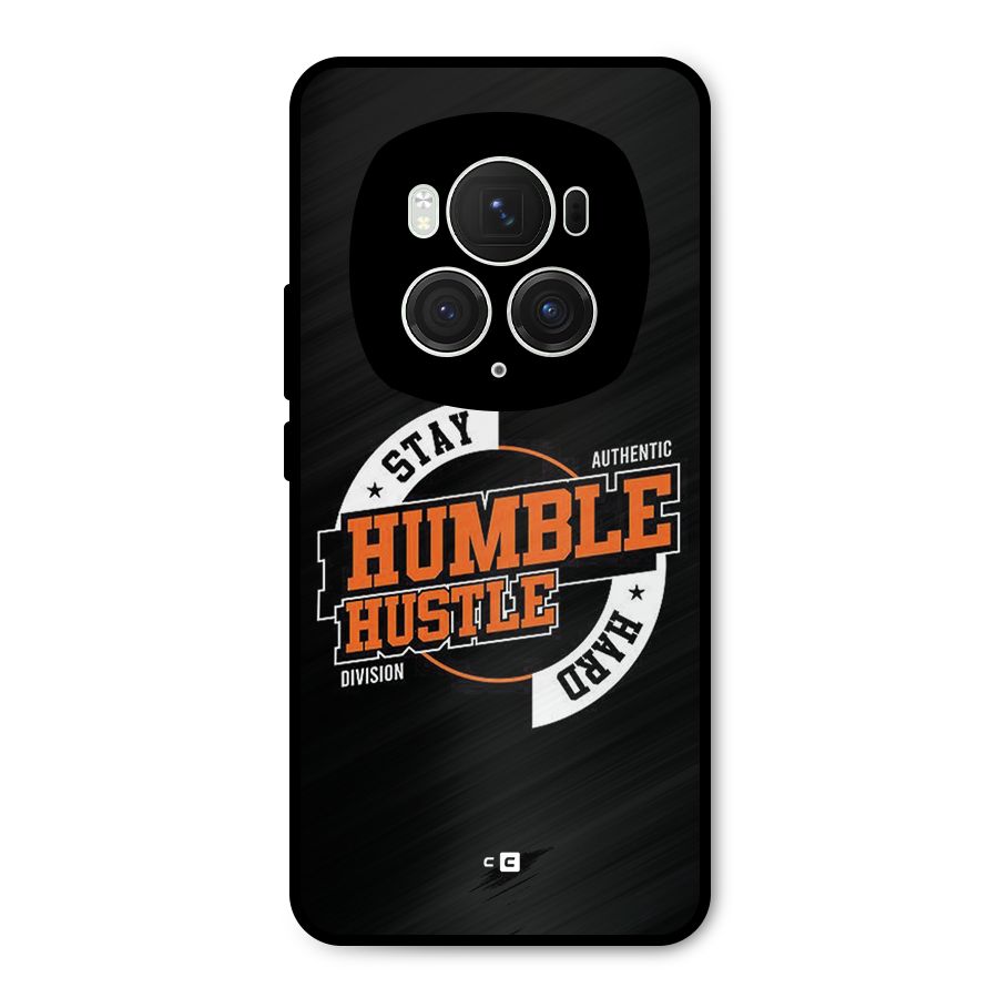 Humble Hustle Metal Back Case for Honor Magic6 Pro