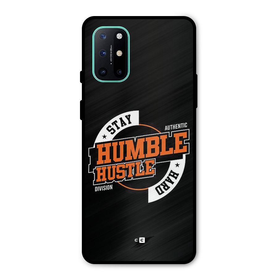 Humble Hustle Metal Back Case for OnePlus 8T