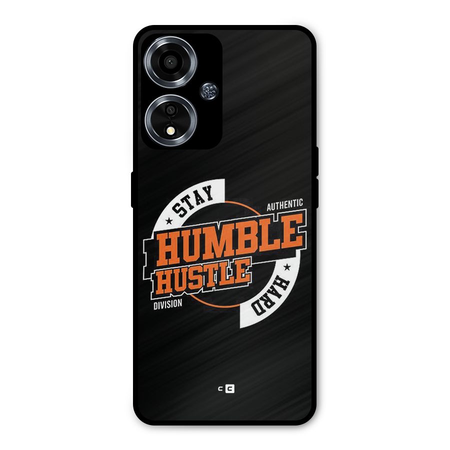 Humble Hustle Metal Back Case for Oppo A59
