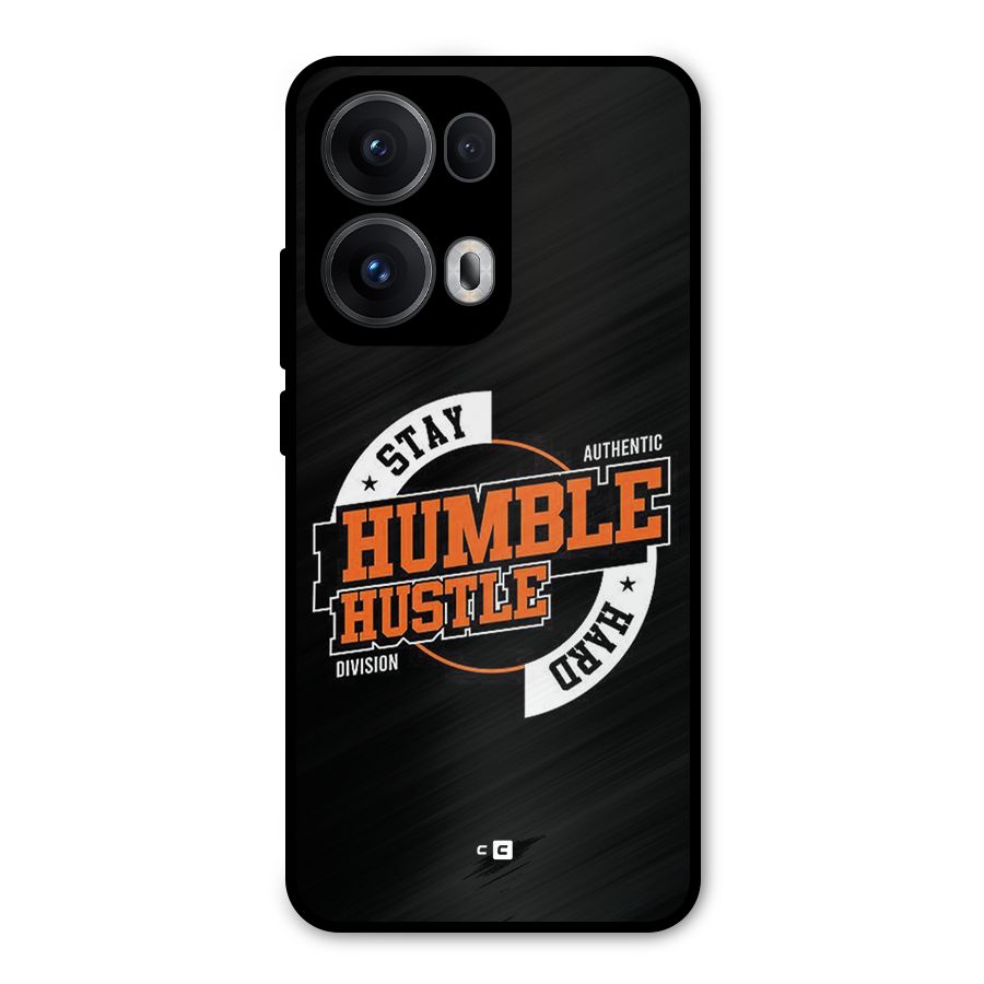 Humble Hustle Metal Back Case for Oppo Reno13 Pro