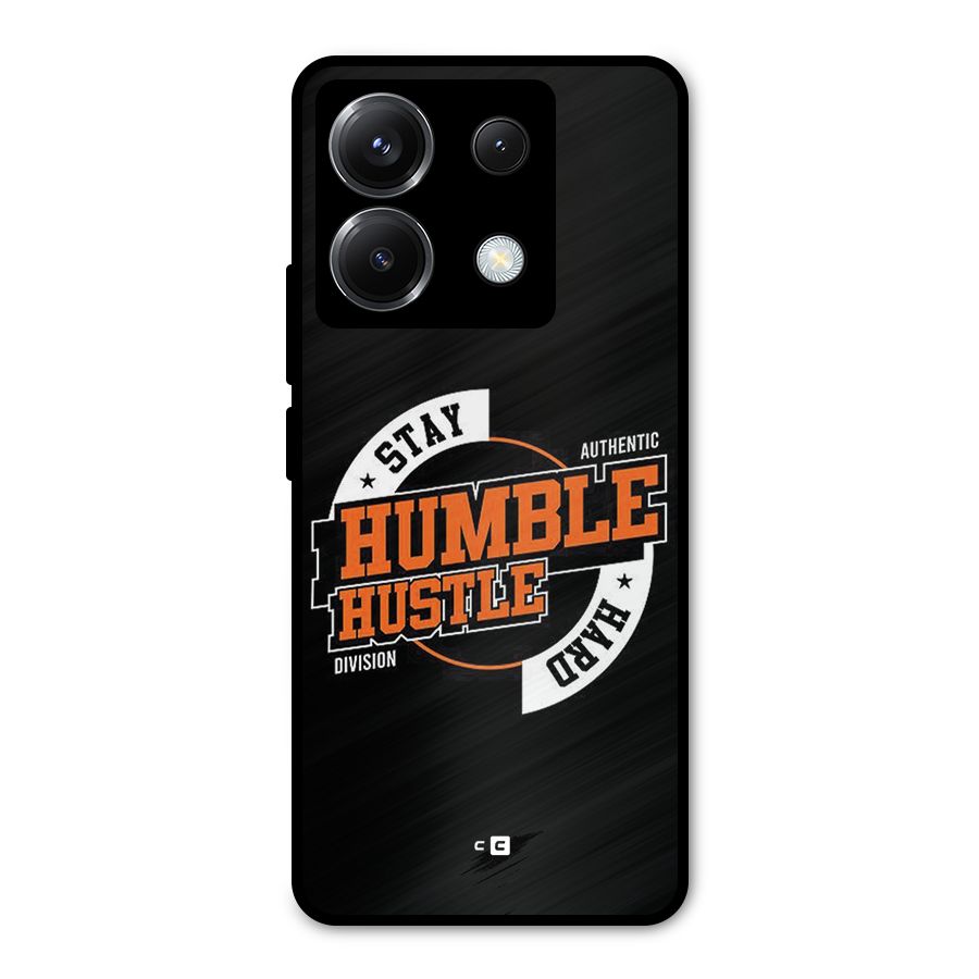 Humble Hustle Metal Back Case for Poco X6