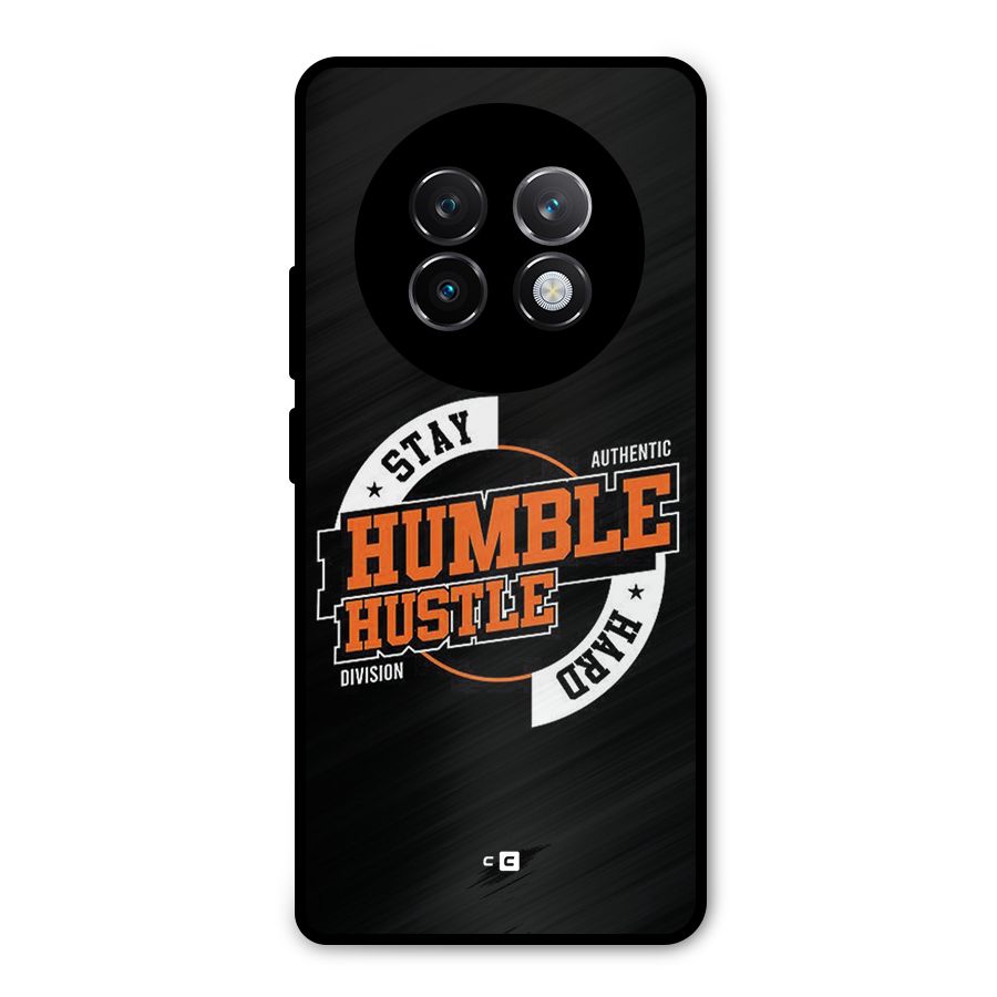 Humble Hustle Metal Back Case for Realme 13 Plus