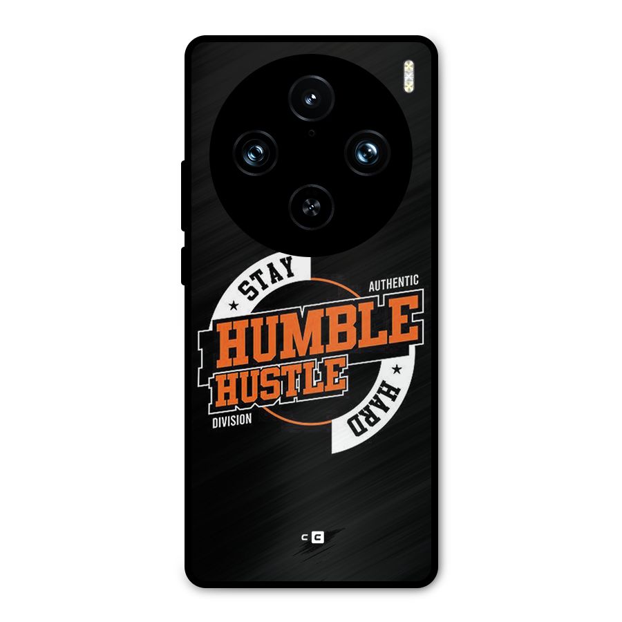 Humble Hustle Metal Back Case for Vivo X100 Pro