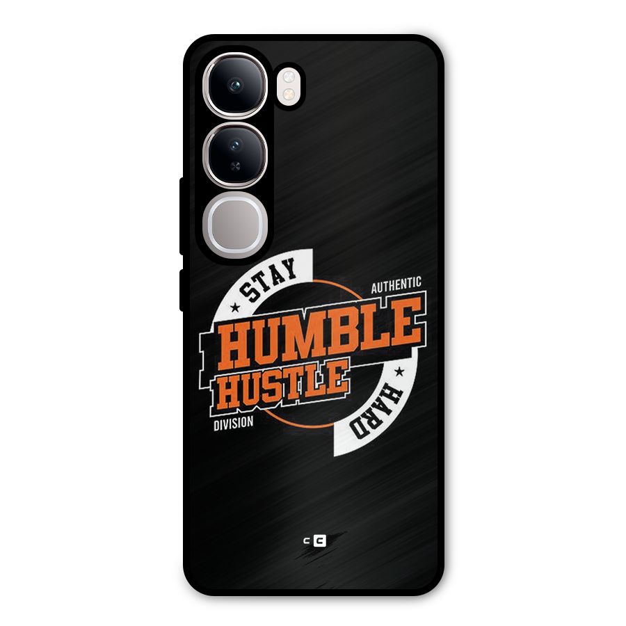 Humble Hustle Metal Back Case for Vivo Y300
