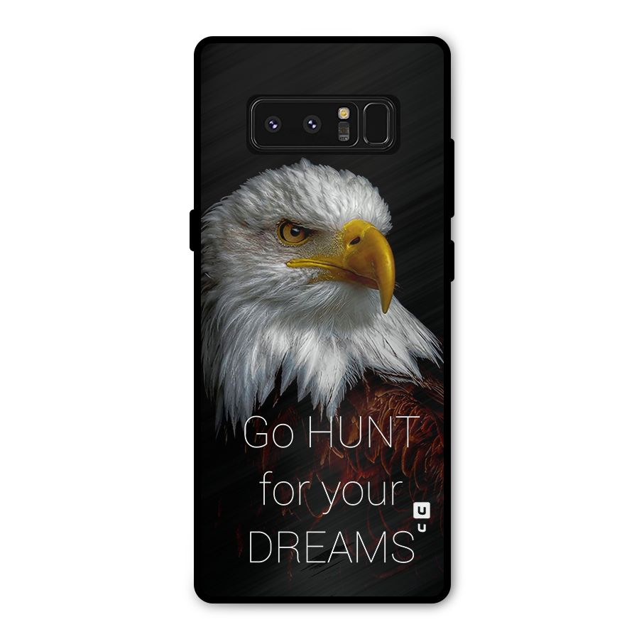 Hunt Your Dream Metal Back Case for Galaxy Note 8
