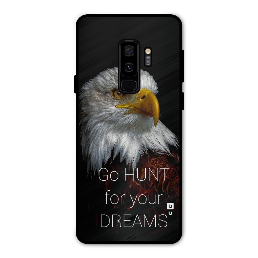 Hunt Your Dream Metal Back Case for Galaxy S9 Plus