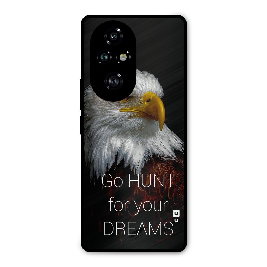 Hunt Your Dream Metal Back Case for Honor 200 Pro