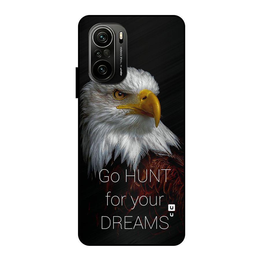 Hunt Your Dream Metal Back Case for Mi 11X Pro