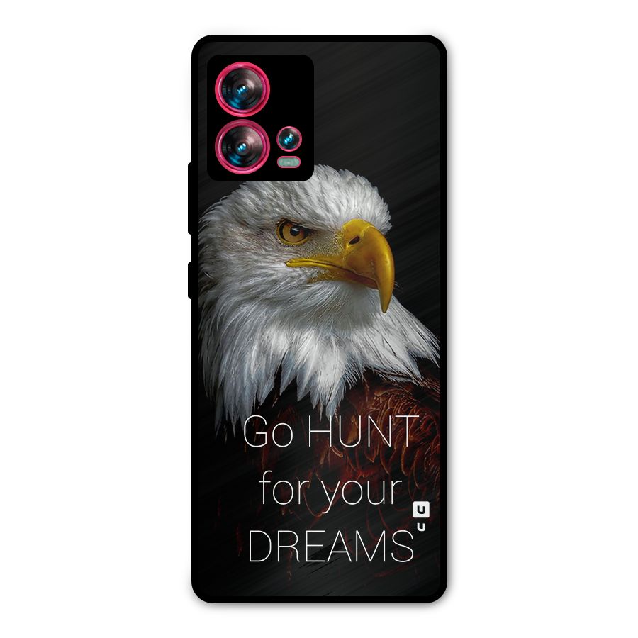Hunt Your Dream Metal Back Case for Motorola Edge 30 Fusion