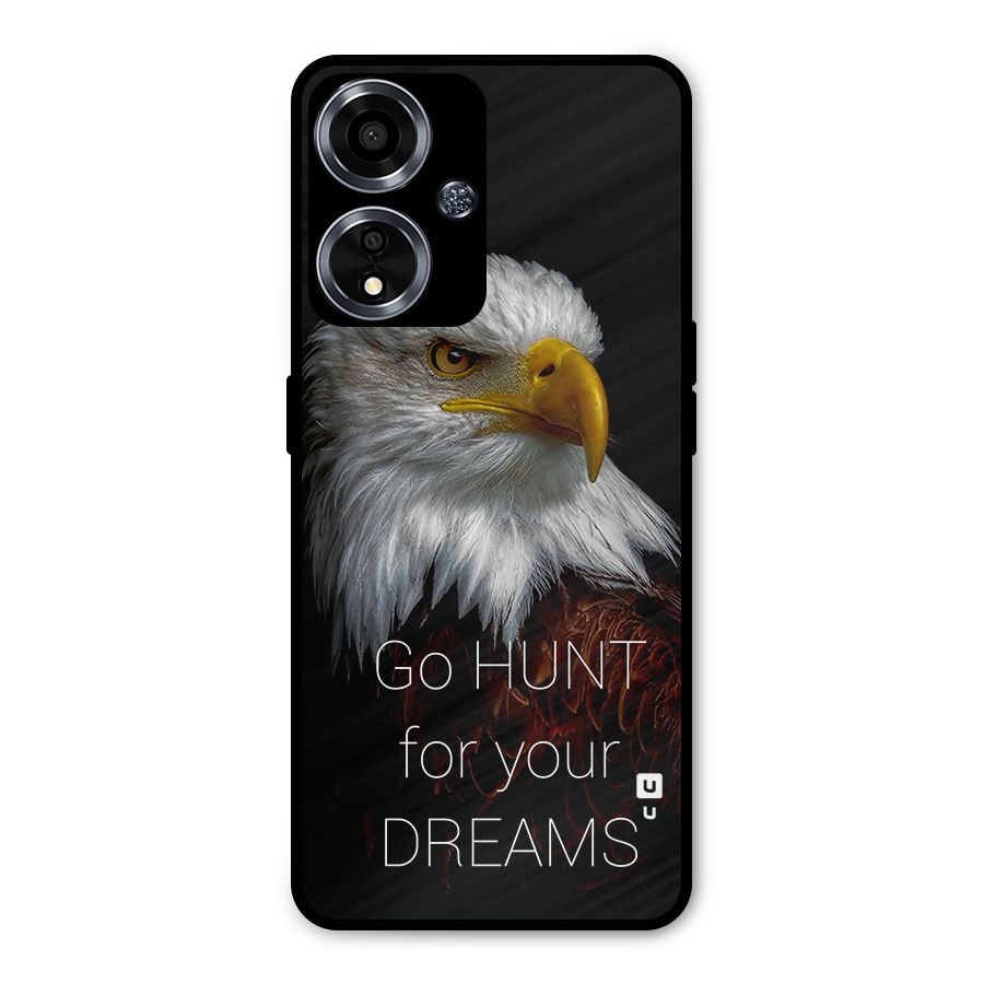 Hunt Your Dream Metal Back Case for Oppo A59