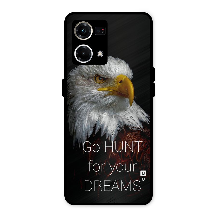 Hunt Your Dream Metal Back Case for Oppo F21s Pro 4G