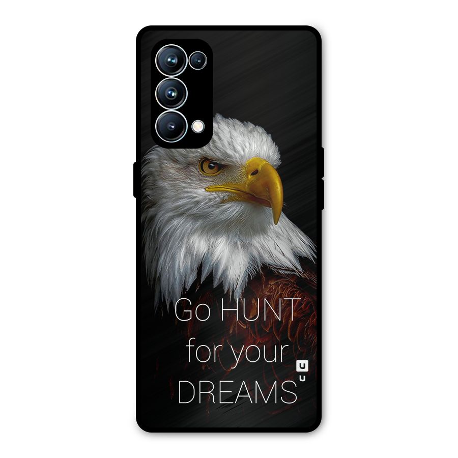 Hunt Your Dream Metal Back Case for Oppo Reno5 Pro 5G