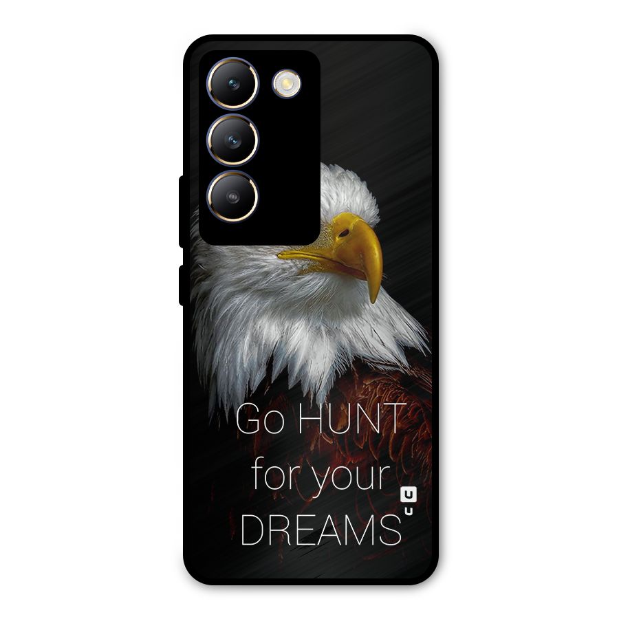 Hunt Your Dream Metal Back Case for Vivo T3 5G