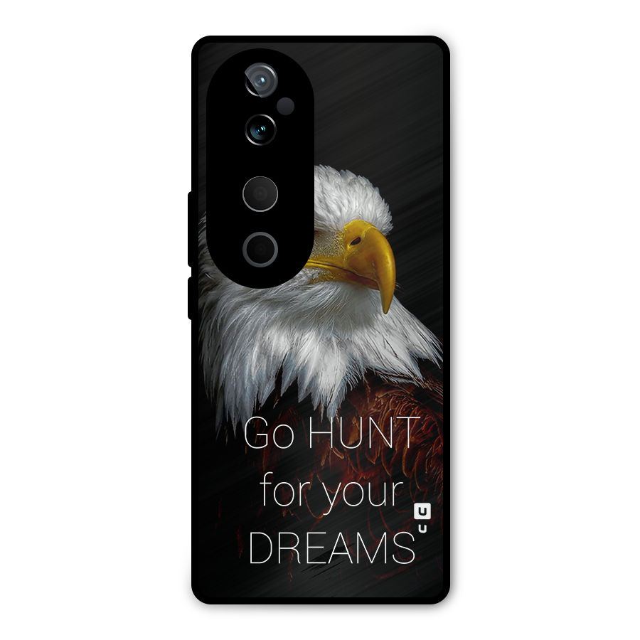 Hunt Your Dream Metal Back Case for Vivo T3 Ultra
