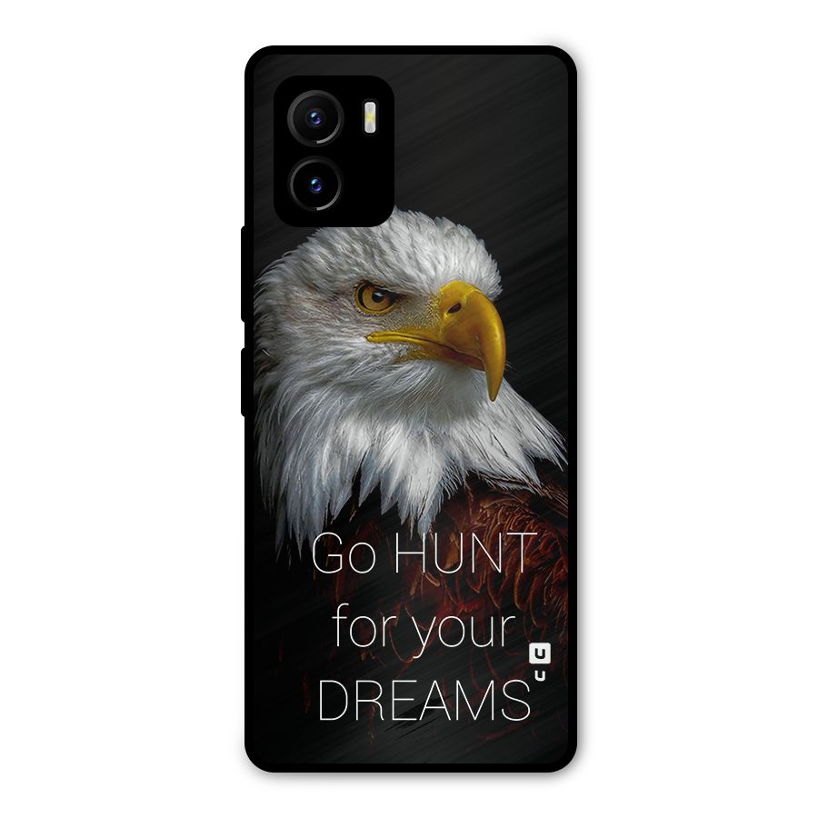 Hunt Your Dream Metal Back Case for Vivo Y15s