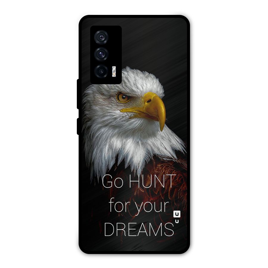 Hunt Your Dream Metal Back Case for iQOO 7 5G