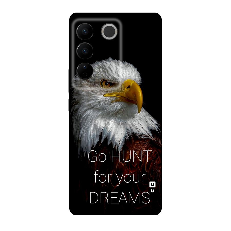 Hunt Your Dream Original Polycarbonate Back Case for Vivo V27