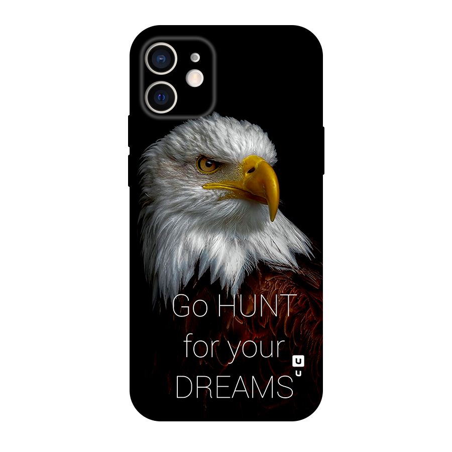 Hunt Your Dream Original Polycarbonate Back Case for iPhone 12