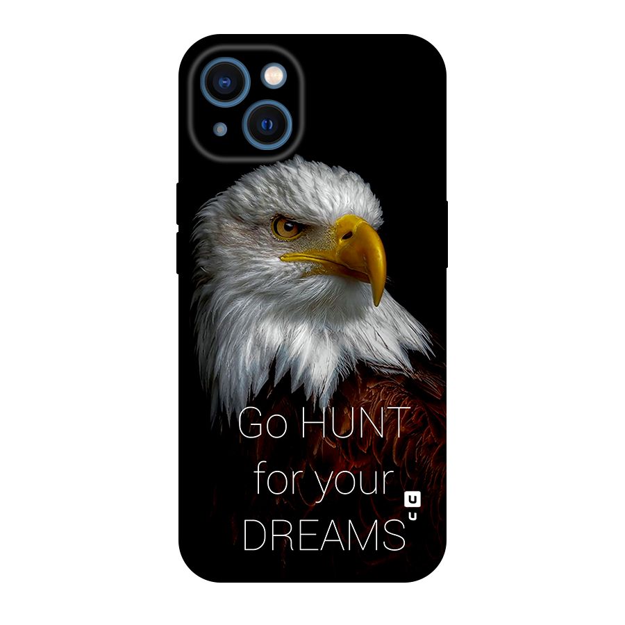 Hunt Your Dream Original Polycarbonate Back Case for iPhone 13