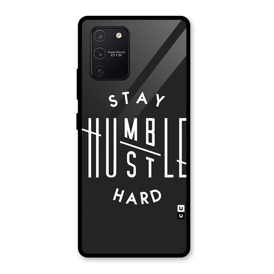 Hustle Hard Glass Back Case for Galaxy S10 Lite