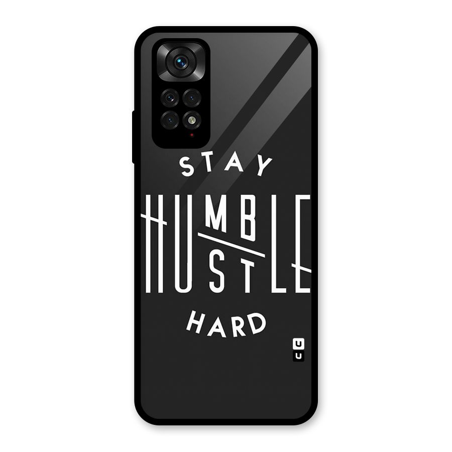 Hustle Hard Glass Back Case for Redmi Note 11S