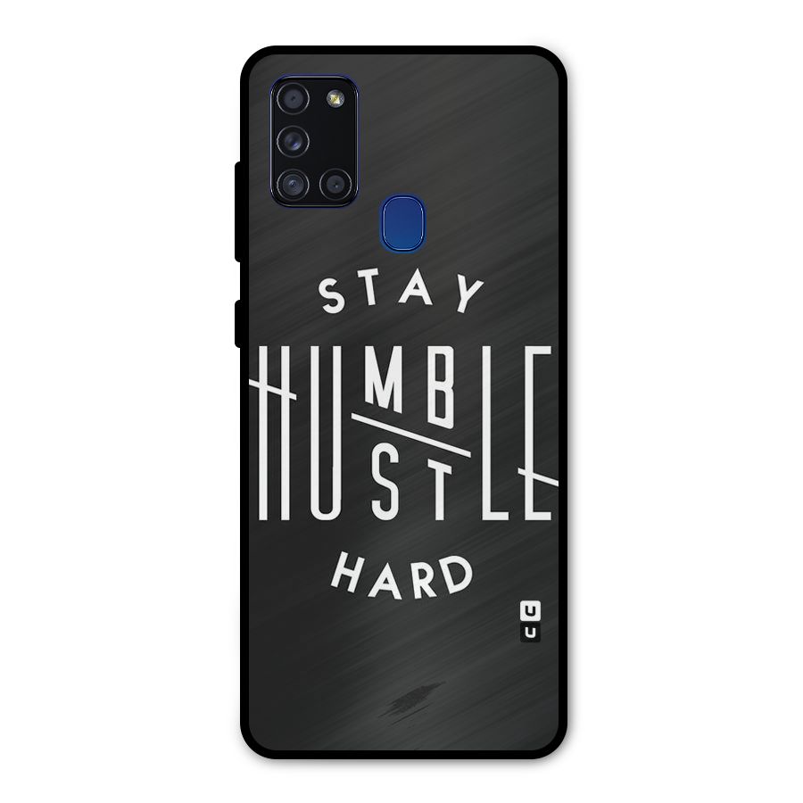 Hustle Hard Metal Back Case for Galaxy A21s