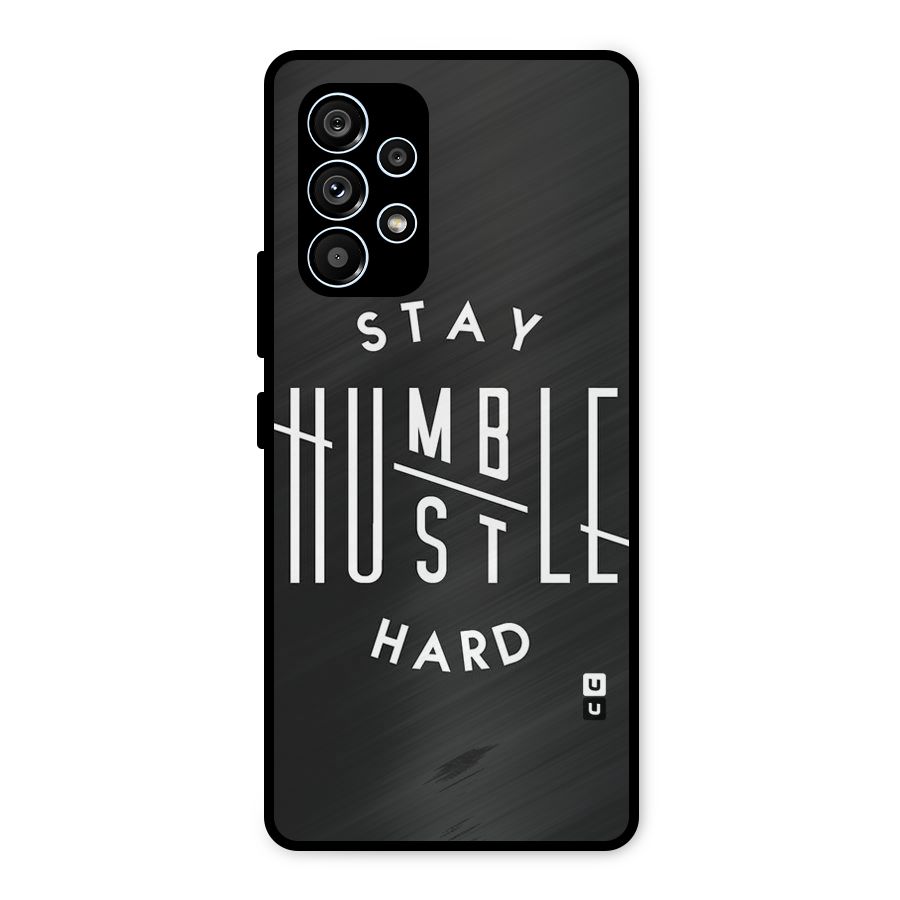 Hustle Hard Metal Back Case for Galaxy A53 5G