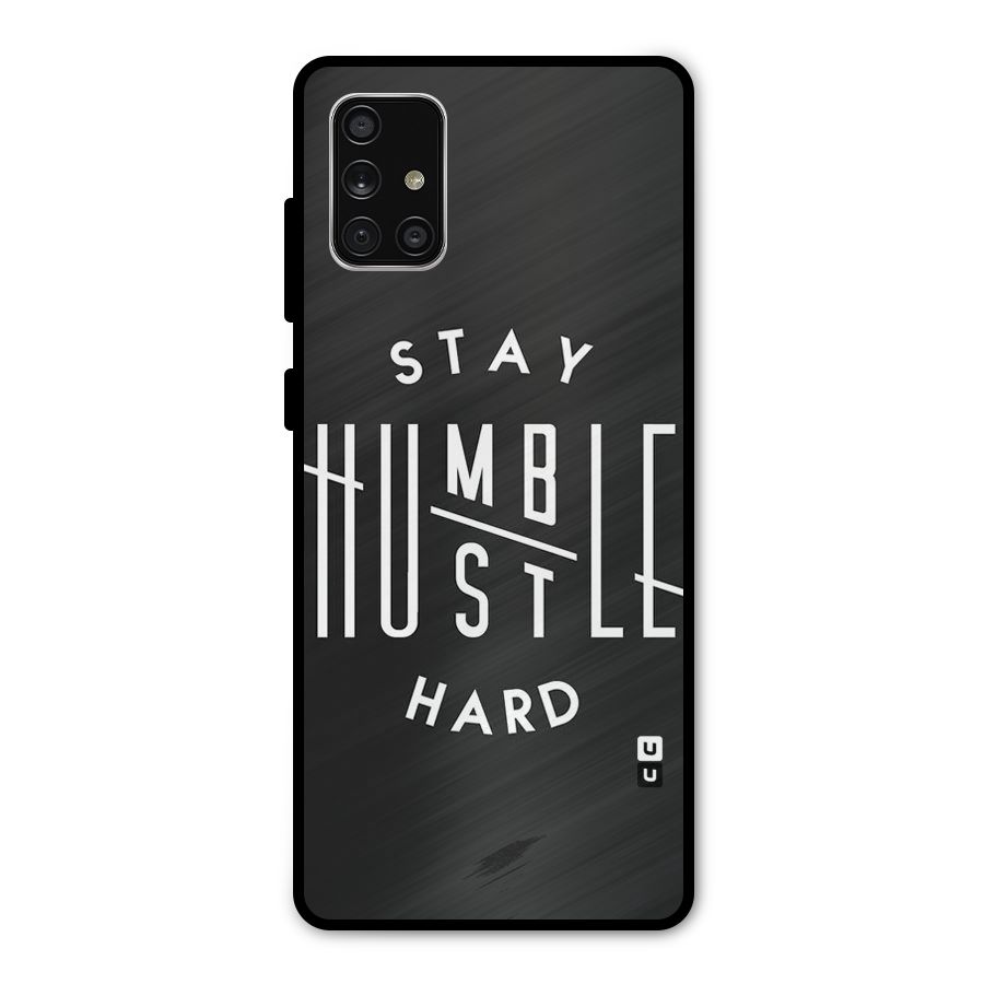 Hustle Hard Metal Back Case for Galaxy A71