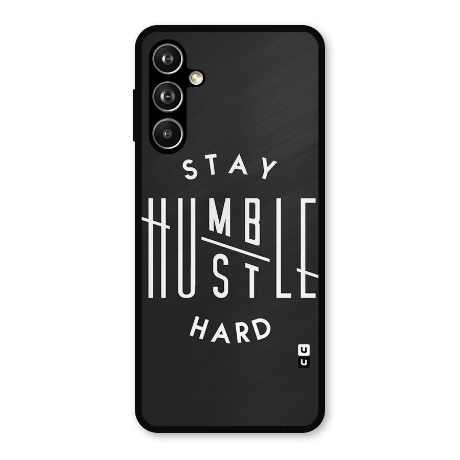 Hustle Hard Metal Back Case for Galaxy F54