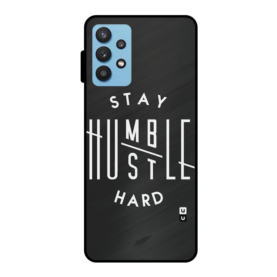 Hustle Hard Metal Back Case for Galaxy M32 5G