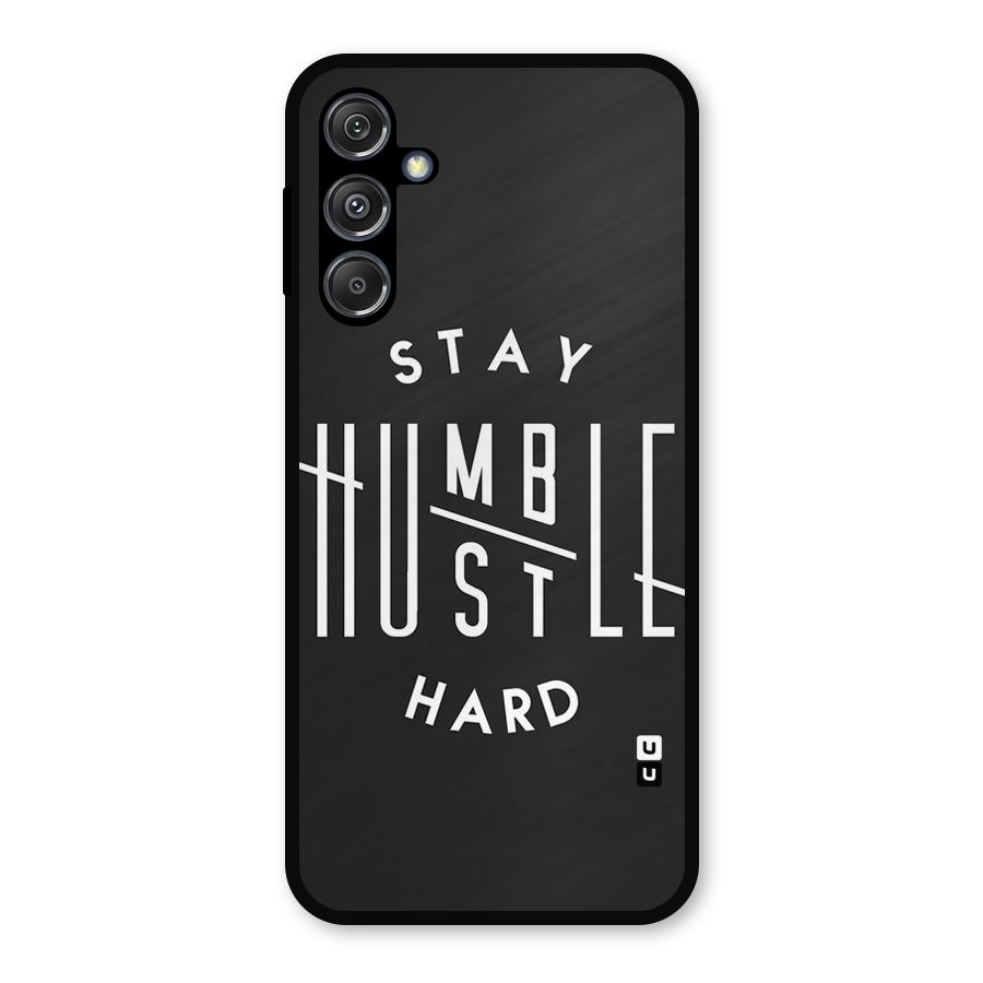 Hustle Hard Metal Back Case for Galaxy M34 5G