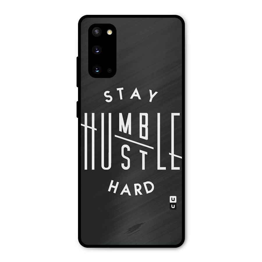 Hustle Hard Metal Back Case for Galaxy S20