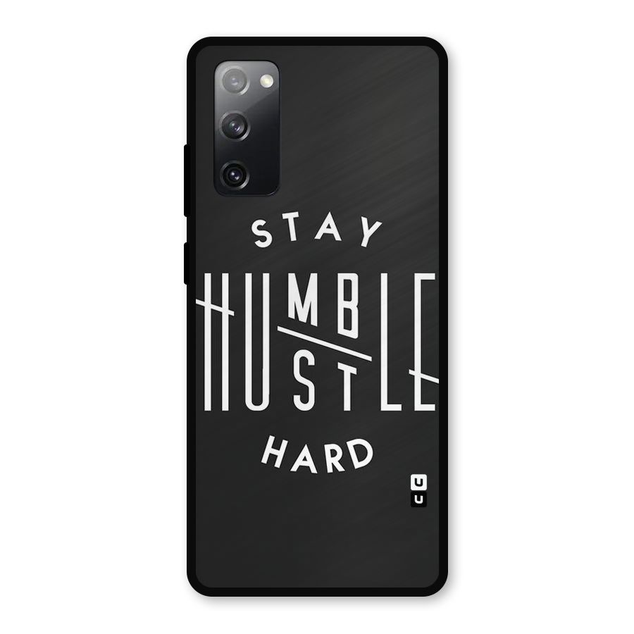 Hustle Hard Metal Back Case for Galaxy S20 FE 5G