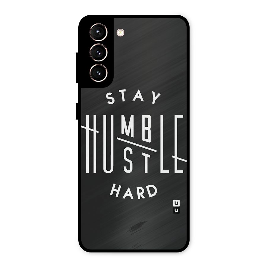 Hustle Hard Metal Back Case for Galaxy S21 5G