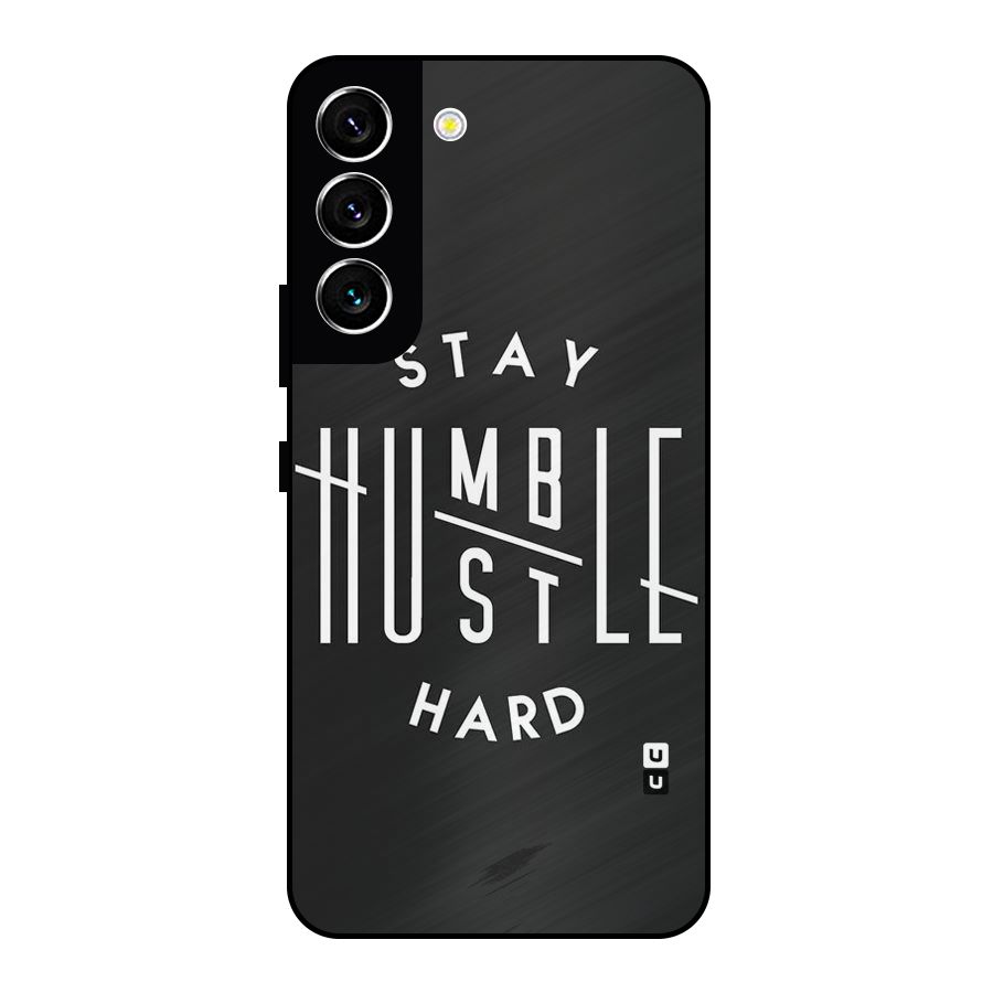 Hustle Hard Metal Back Case for Galaxy S22 5G