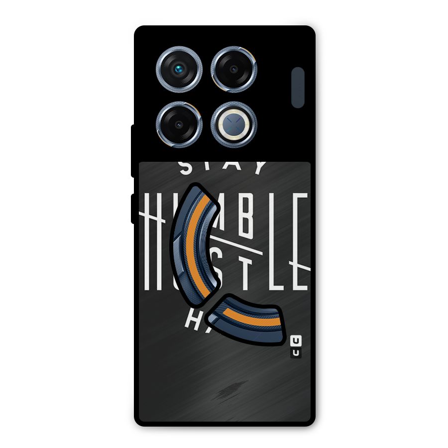 Hustle Hard Metal Back Case for Infinix GT 20 Pro