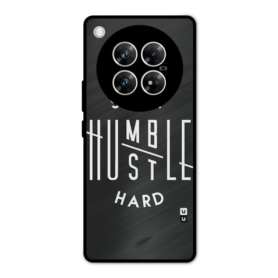 Hustle Hard Metal Back Case for Infinix Zero 40 5G