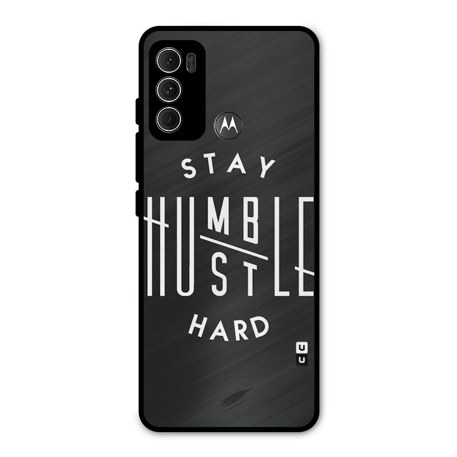 Hustle Hard Metal Back Case for Moto G60
