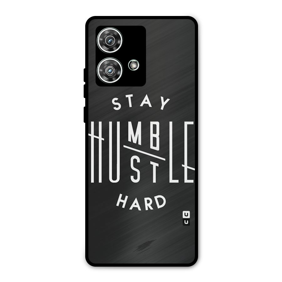 Hustle Hard Metal Back Case for Motorola Edge 40 Neo