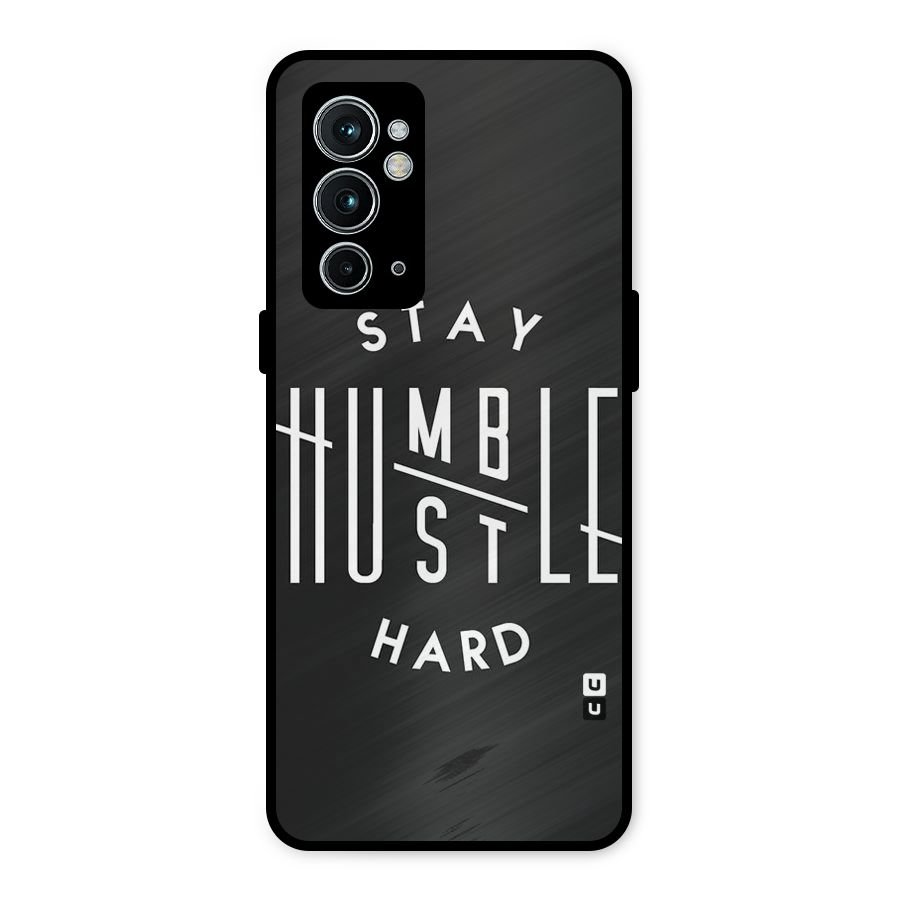 Hustle Hard Metal Back Case for OnePlus 9RT 5G