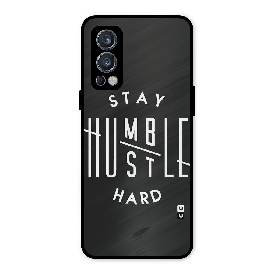 Hustle Hard Metal Back Case for OnePlus Nord 2 5G
