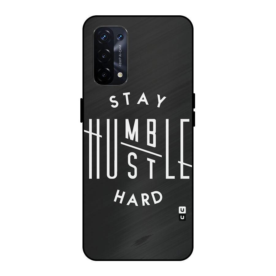 Hustle Hard Metal Back Case for Oppo A74 5G
