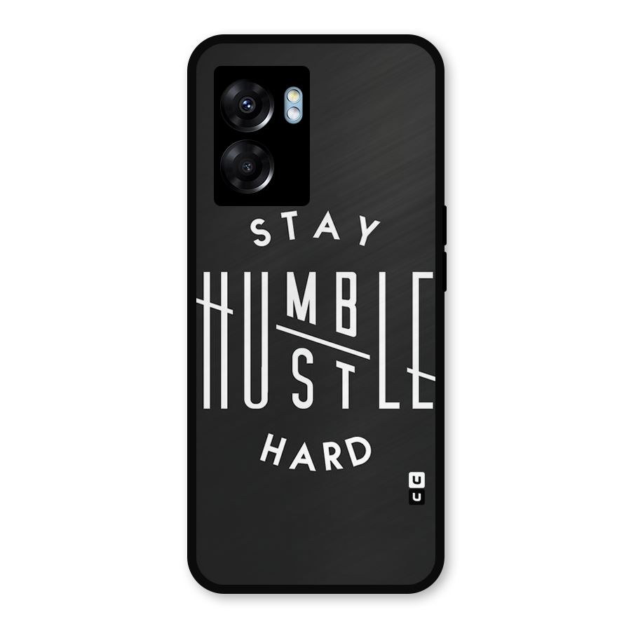 Hustle Hard Metal Back Case for Oppo K10 (5G)