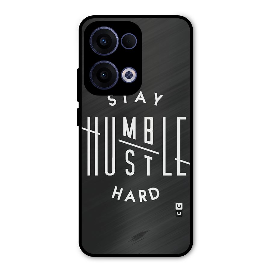 Hustle Hard Metal Back Case for Oppo Reno13